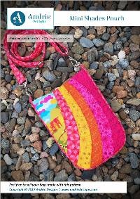 Mini Shades Pouch Pattern by Andrie Designs