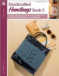 Crochet Handcrafted Handbags Intermediate Booklet #3 by Amanda Saladin for Leisure Arts