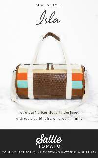 Isla Duffle Bag Pattern by Sallie Tomato