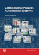 ISA - Collaborative Process Automation Systems