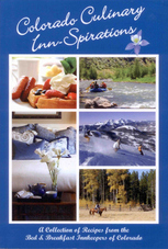 Order a Cookbook Today! Colorado Culinary Inn-Spirations Cookbook Collection