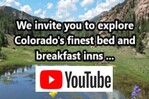 Inn Member Tour Bed & Breakfast Innkeepers of Colorado