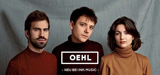 Neu bei Ink Music: Oehl