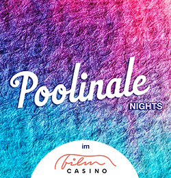 Poolinale Nights im Filmcasino ab 24.01.

