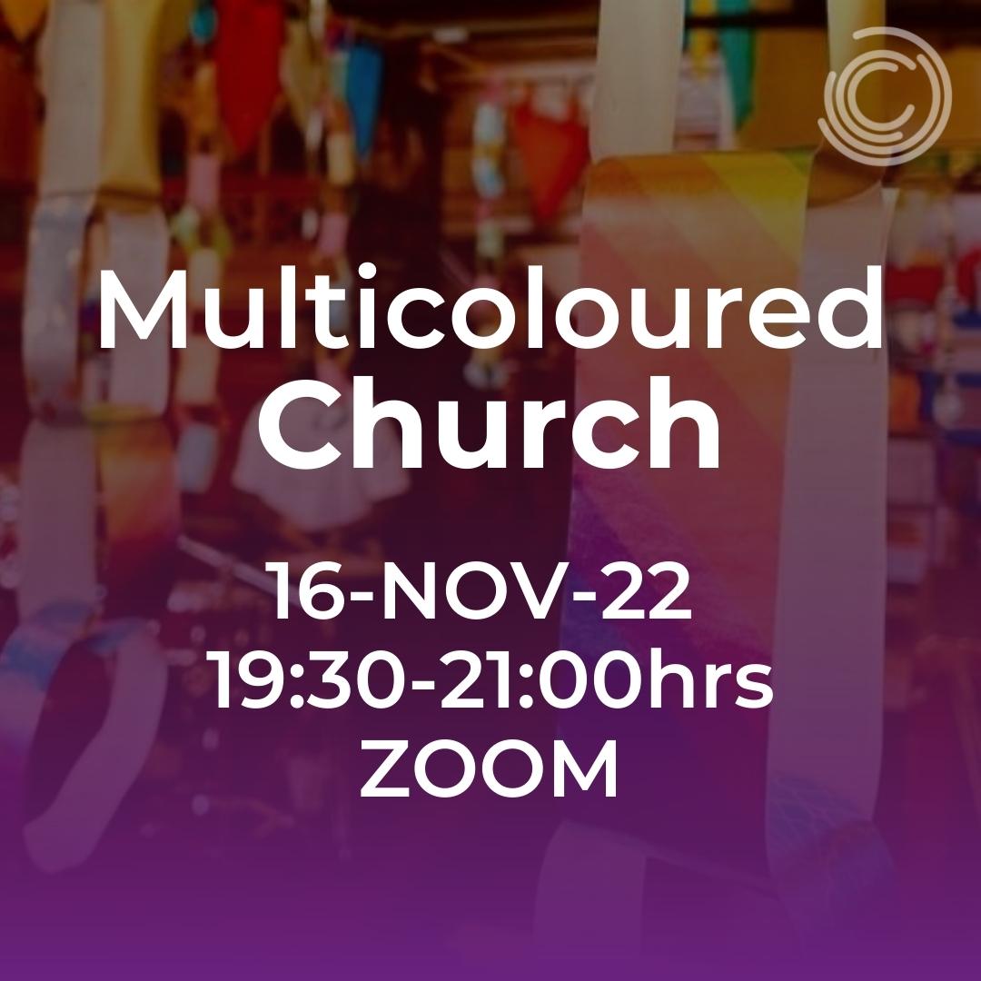 Multicoloured Church Event - Nov22