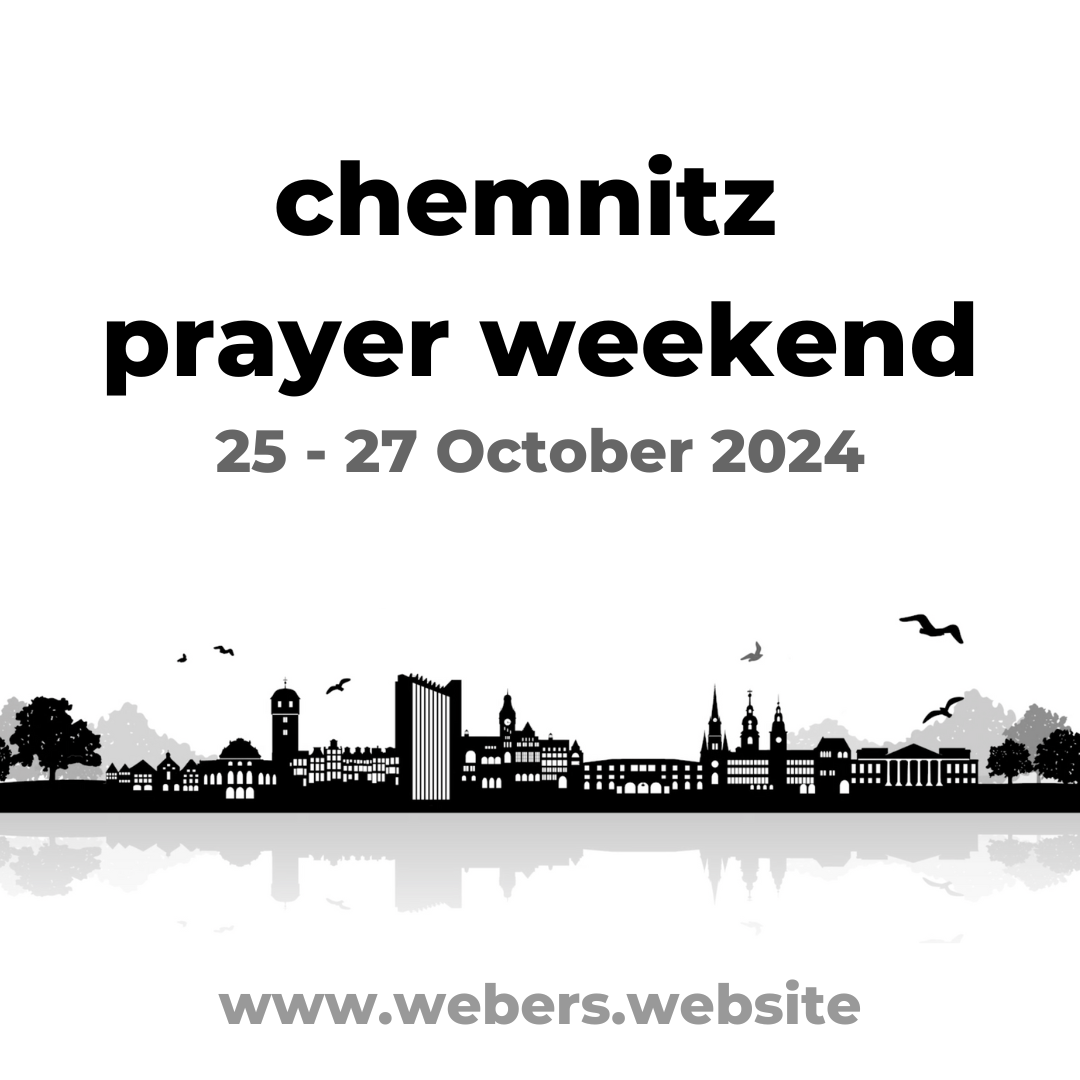 Chemnitz Prayer Weekend 24