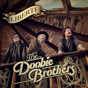 The Doobie Brothers - Liberté - CD