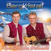 Bergkristall - Alpenlandische Weihnacht - CD