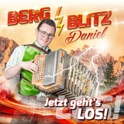 Bergblitz Daniel - Jetzt Gehts Los - CD