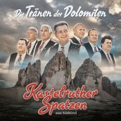 Kastelruther Spatzen - Die Tranen Der Dolomiten - CD