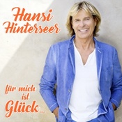 Hansi Hinterseer - Fur Mich Ist Gluck - CD