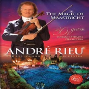 Andre Rieu - The Magic Of Maastricht