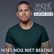 Andre Hazes Jr - Album 2018 - CD