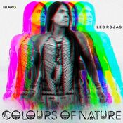 Leo Rojas - Colours Of Nature - CD