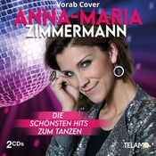 Anna-Maria Zimmermann - Die Schonsten Hits Zum Tanzen - 2CD