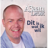 A3aan Drost - Dit Is Wat Ik Wil - CD