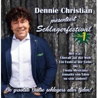 Dennie Christian - Presenteert Schlagerfestival - Deel 1 - CD