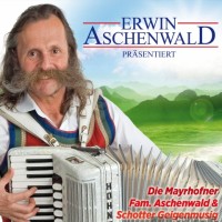 Erwin Aschenwald - Prasentiert Altes Und Neues - CD