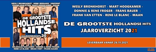 De Grootste Hollandse Hits Jaaroverzicht 2021 - CD