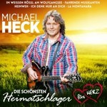 Michael Heck - Die Schonsten Heimatschlager Fur Herz - CD