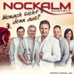 Nockalm Quintett - Wonach Siehts Denn Aus - CD