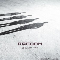 Racoon - All in good time