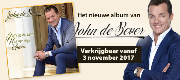 John de Bever - Jij Krijgt Die Lach Niet Van Mijn Gezicht - CD