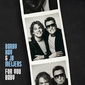 Barry Hay & JB Meijers - For You Baby - CD