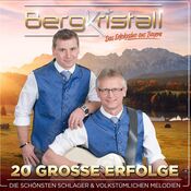 Bergkristall - 20 Grosse Erfolge - CD