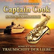 Captain Cook - Komm Auf Mein Traumschiff Der Liebe - CD