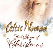 Celtic Woman - The Magic Of Christmas - CD