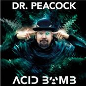 Dr. Peacock - Acid Bomb - 2CD