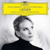 Elina Garanca & Malcolm Martineau - Schumann & Brahms Lieder - CD