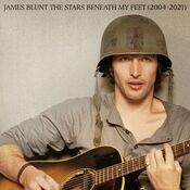 James Blunt - The Stars Beneath My Feet 2004-2021 - 2CD
