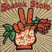 Seasick Steve - Love & Peace - CD
