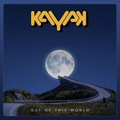 Kayak - Out Of This World - CD