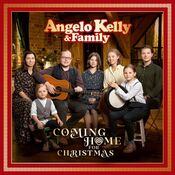 Angelo Kelly & Family - Coming Home - Christmas Edition - 2CD