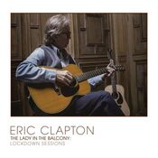 Eric Clapton - The Lady In The Balcony: Lockdown Sessions - CD+DVD