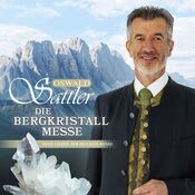 Oswald Sattler - Die Bergkristall - Messe - CD