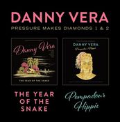 Danny Vera - Pressure Makes Diamond - LP+CD