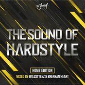 The Sound Of Hardstyle - Home Edition - 2CD