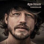 Rob Dekay - Aangenaam - CD