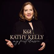 Kathy Kelly - My First Classic - CD