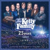 The Kelly Family - 25 Years Later Live - 2CD-2DVD