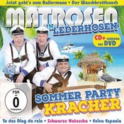 Matrosen In Lederhosen - Sommer Party Kracher - CD+DVD