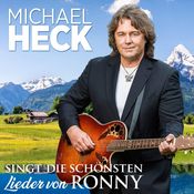 Michael Heck - Singt Die Schonsten Lieder Von Ronny - 2CD