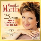 Monika Martin - 25 Jahre - Ihre Grossten Erfolge - 2CD