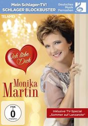 Monika Martin - Ich Liebe Dich - DVD