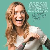 Sarah Zucker - Wo Mein Herz Ist - CD