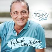 Tommy Steib - I Glaub An's Leben - CD